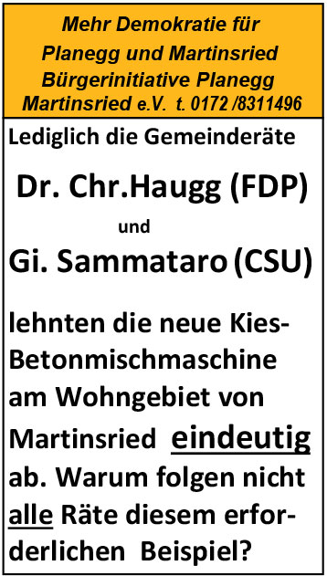 Dr. Haugg und Sammataro eindeutig
gegen Betonmischmaschine