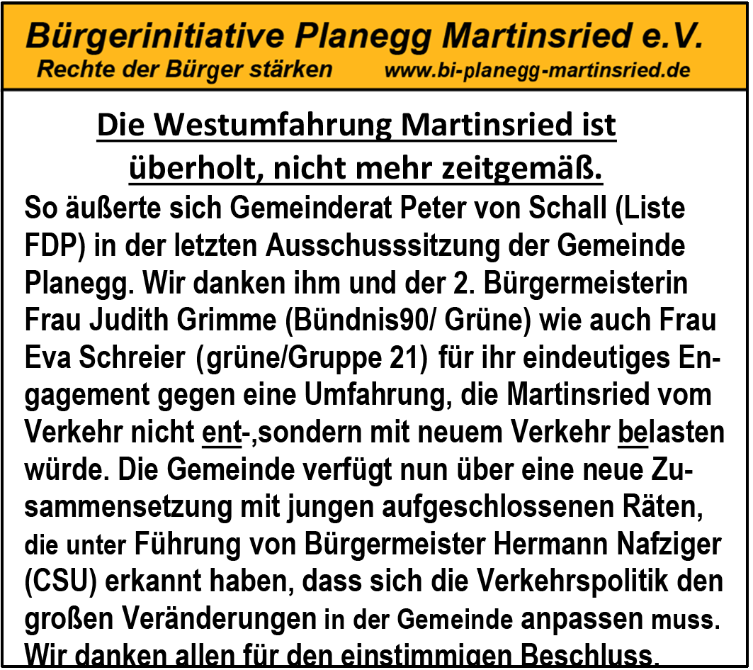 Die Umfahrung Martinsried ist nicht mehr zeitgemäß